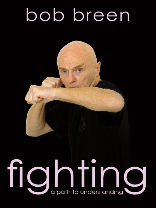 Title details for Fighting by Bob Breen - Available